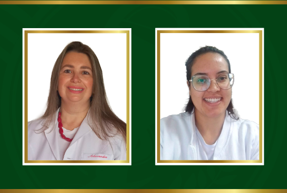 Dra. Alessandra Lúcio e Dra. Bruna Raquel Teixeira Silva 